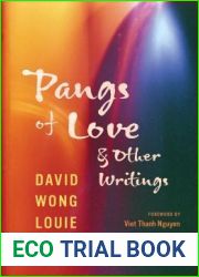 Pangs of Love and Other Writings (Classics of Asian American Literature)