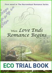 When Love Ends Romance Begins: A Second Chance at Love (The Lavender Cottage Series Book 1)