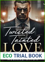 Twisted Tainted Love: A Dark BWWM Romance