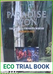 Paradise Won: The Struggle for South Moresby