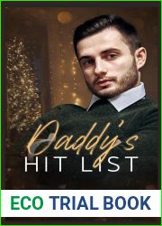 Daddy|s Hit List (Holiday Mafia Daddy Series Book 1)