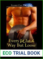 Every Witch Way But Loose