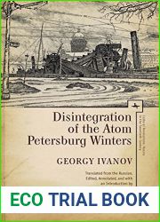 Disintegration of the Atom and Petersburg Winters (Cultural Revolutions: Russia in the Twentieth Century) by Georgy Ivanov (2016-04-30)