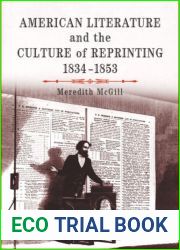 [(American Literature and the Culture of Reprinting, 1834-1853)] [Author: Meredith L. McGill] published on (November, 2002)