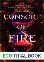 Consort of Fire (Bound to Fire and Steel, #1)