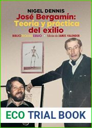 Jose Bergamin. Teoria y practica del exilio