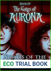 Spirits of the Silver Screen (The Gates of Aurona Book 4)