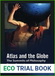 Atlas and the Globe: The Summits of Philosophy