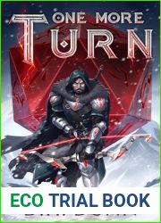 One More Turn: A Turn-Based LitRPG Dungeon Adventure