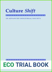 Culture Shift in Advanced Industrial Society by Ronald Inglehart (21-Dec-1989) Paperback