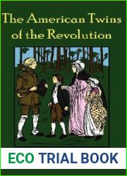 The American Twins of the Revolution