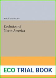 Evolution of North America (Princeton Legacy Library, 1711)
