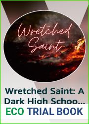 Wretched Saint: A Dark High School Bully Romance
