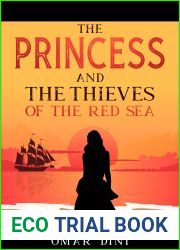 The Princess and the Thieves of the Red Sea: The princess of Zaila and Thorny Land