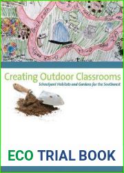 Creating Outdoor Classrooms: Schoolyard Habitats and Gardens for the Southwest