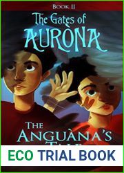 The Anguana|s Tale (The Gates of Aurona Book 2)