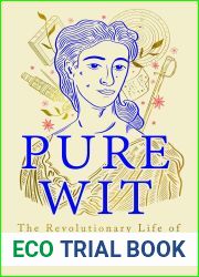 Pure Wit: The Revolutionary Life of Margaret Cavendish