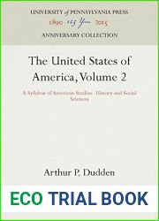 The United States of America, Volume 2: A Syllabus of American Studies - History and Social Sciences