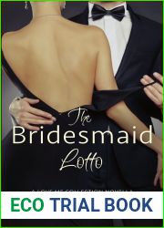 The Bridesmaid Lotto: A Love Me Collection Novella