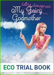 My Fairly Dangerous Godmother by Janette Rallison (2015-05-05)