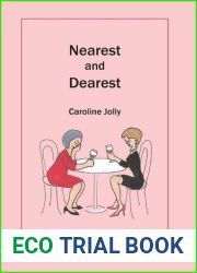 Nearest and Dearest