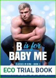 B is for Baby Me (Classes in Kink, #1)