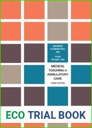 Medical Teaching in Ambulatory Care, Third Edition