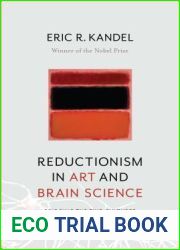 Reductionism in Art and Brain Science: Bridging the Two Cultures