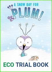 A Snow Day for Plum!