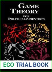 Game Theory for Political Scientists