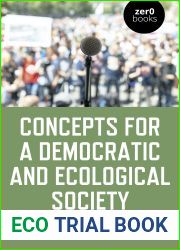 Concepts for a Democratic and Ecological Society