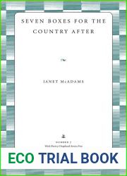 Seven Boxes for the Country After (Wick Chapbook Series 5)