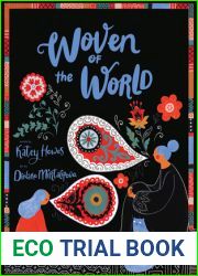 Woven of the World