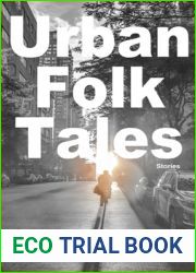 Urban Folk Tales: Stories