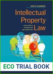 Intellectual Property Law: Legal Aspects of Innovation and Competition (Higher Education Coursebook)