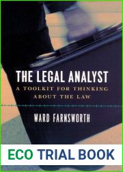 The Legal Analyst: A Toolkit for Thinking about the Law