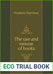 The Use and Misuse of Books