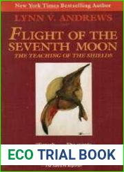 The Flight of the Seventh Moon: The Teaching of the Shields