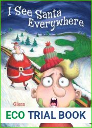 I See Santa Everywhere