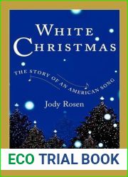 White Christmas: The Story of an American Song