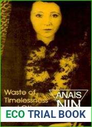 Waste of Timelessness and Other Early Stories