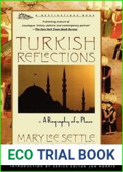 Turkish Reflections: A Biography of a Place