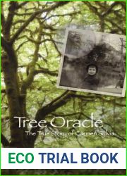 Tree Oracle - The True Story of Carmen Sylvia