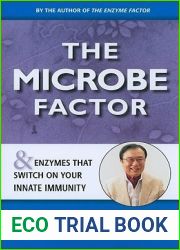 The Microbe Factor: and Enzymes that Switch on Your Innate Immunity