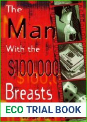The Man With the $100,000 Breasts And Other Gambling Stories