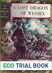 The Lost Dragon of Wessex