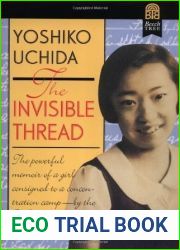 The Invisible Thread: An Autobiography