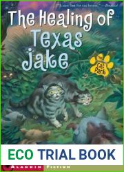 The Healing of Texas Jake (Cat Pack #2)