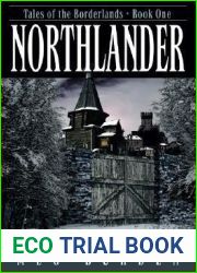 Northlander (Tales of the Borderlands, #1)