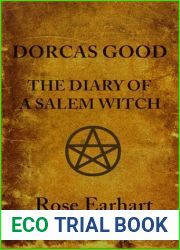 Dorcas Good, The Diary of a Salem Witch